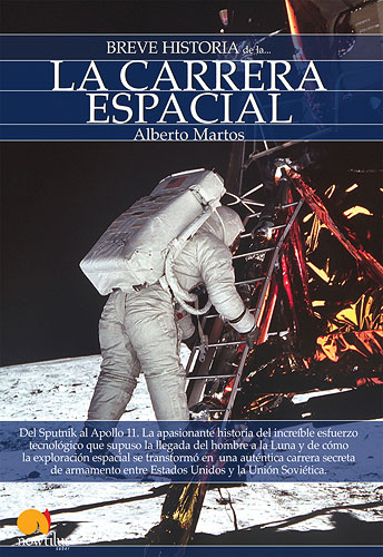 Breve Historia de la Carrera Espacial por Alberto Martos